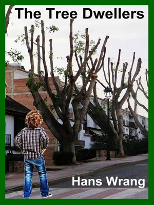 cover image of The Tree Dwellers